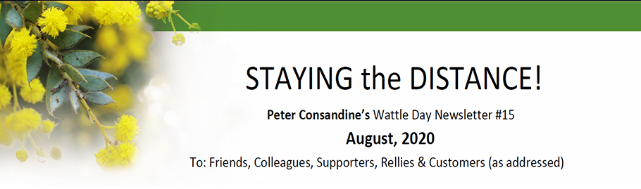 Wattle Day Newsletter #15 of August 2020 STAYING THE DISTANCE